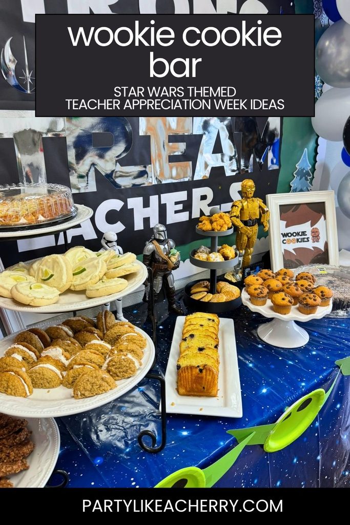 Wookie Cookie Bar for a fun Star Wars theme Teacher Appreciation Week idea