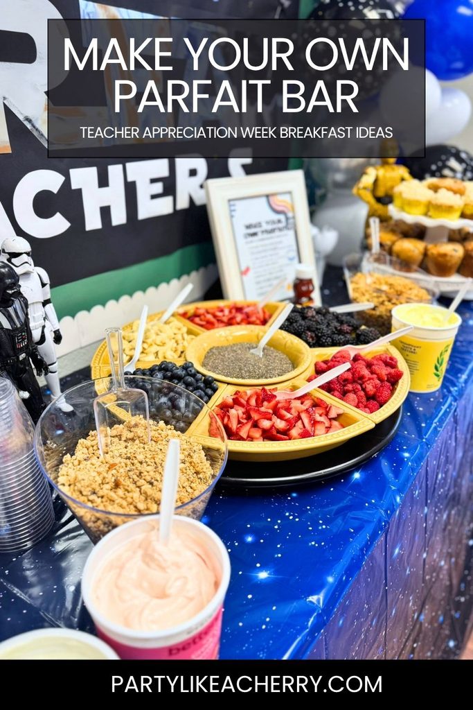 This "make your own parfait" bar worked out great for busy on the go teachers